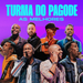 Turma do Pagode